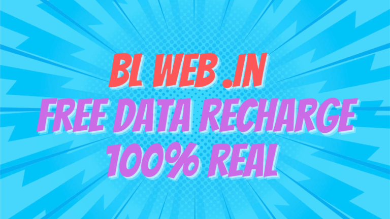 Bl Web .in : Free Data Recharge 100% real