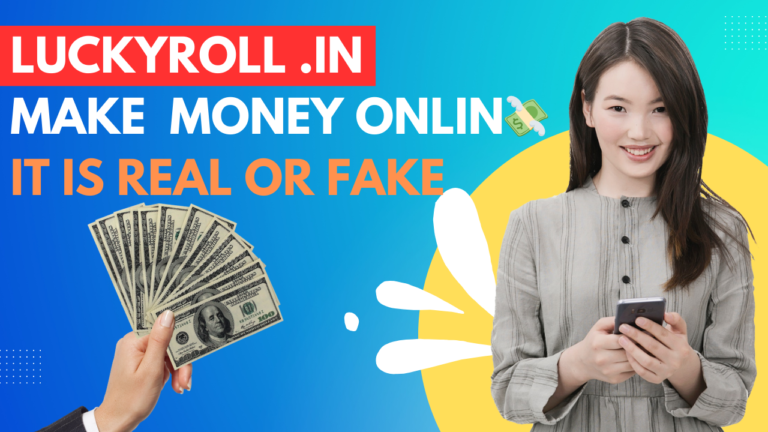 How to earn Luckyroll .in Money Online