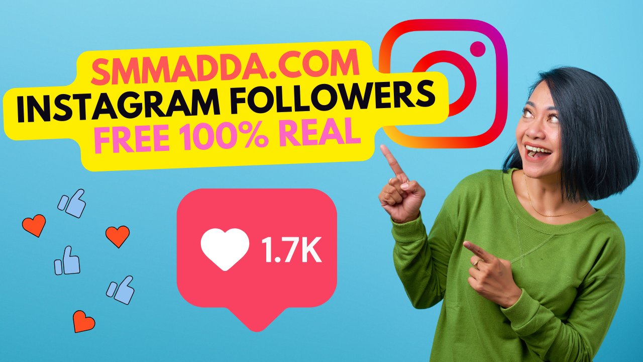 Smmadda com instagram followers free 100% real IEPLANET