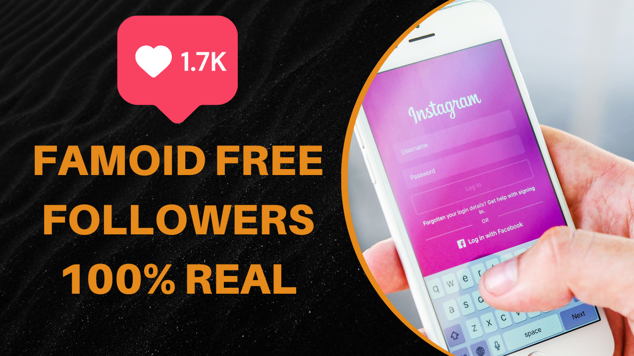 famoid free instagram followers 100% Real - IEPLANET