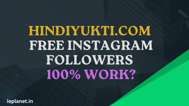 Hindiyukti.com : Free Instagram Followers 100% work?