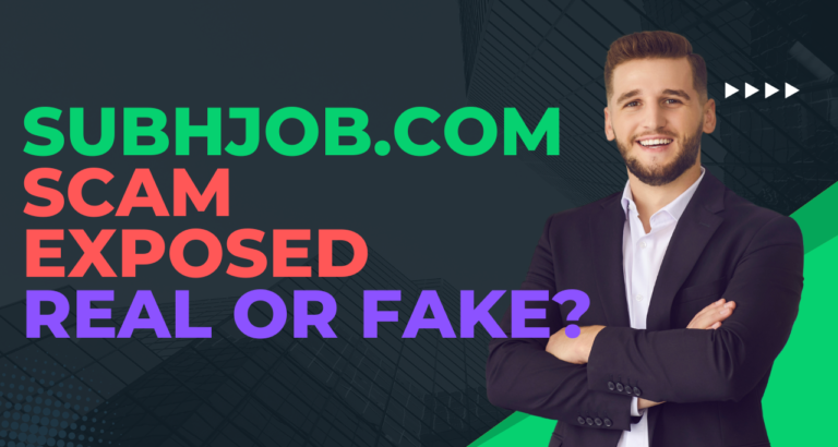 Subhjob.com Scam Exposed : real or fake?