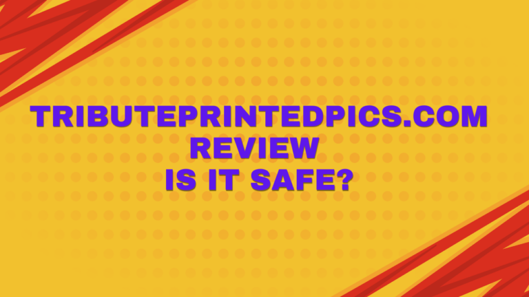 Tributeprintedpics.com review : is it safe?